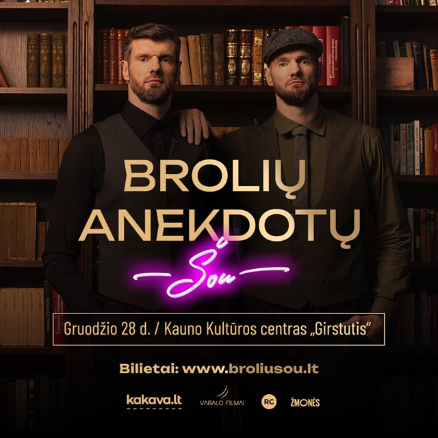 Renginio plakatas, kuriame pavaizduota Brolių nuotrauka knygų fone ir užrašyta: „Brolių anekdotų šou"